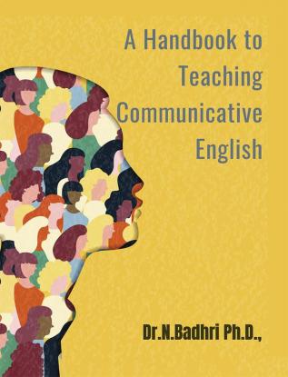 A Handbook to Teaching Communicative English