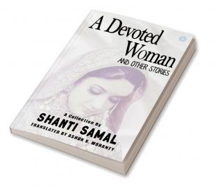 A Devoted Woman and Other Stories