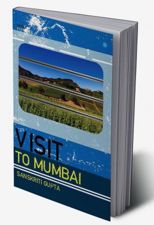 Visit To Mumbai