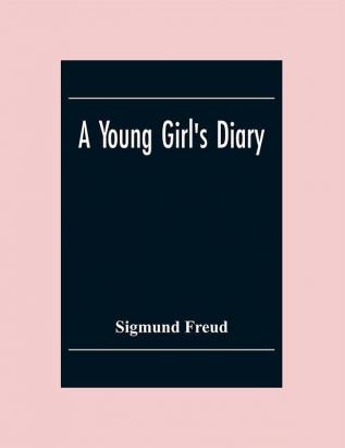 A Young Girl'S Diary