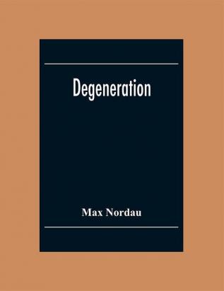 Degeneration