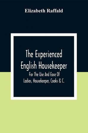 The Experienced English Housekeeper