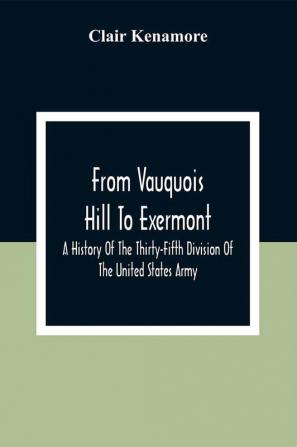 From Vauquois Hill To Exermont