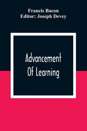 Advancement Of Learning