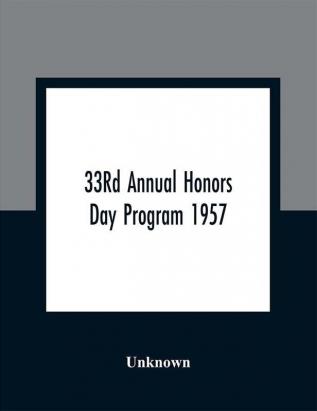 33Rd Annual Honors Day Program 1957