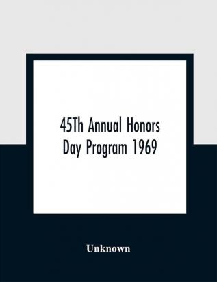 45Th Annual Honors Day Program 1969