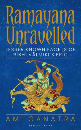 Ramayana Unravelled