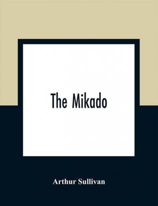 The Mikado