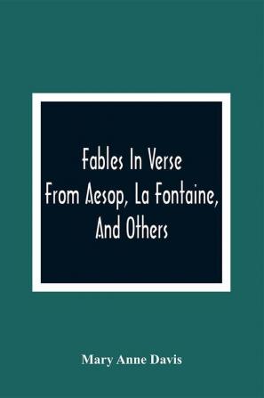 Fables In Verse