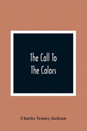 The Call To The Colors