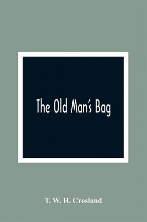 The Old Man'S Bag