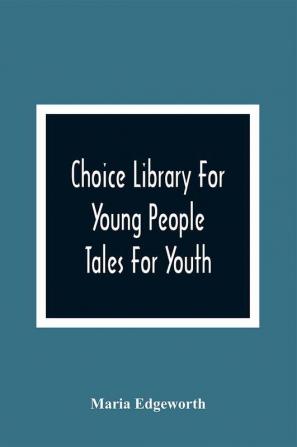 Choice Library For Young People