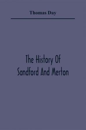 The History Of Sandford And Merton