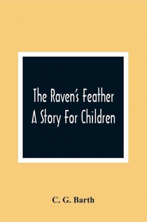 The Raven'S Feather