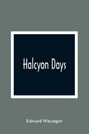 Halcyon Days