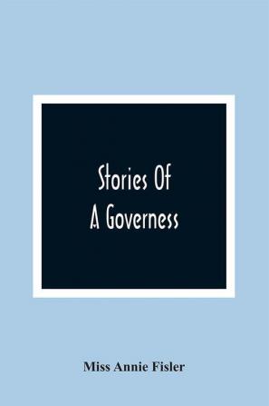 Stories Of A Governess