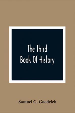 The Third Book Of History