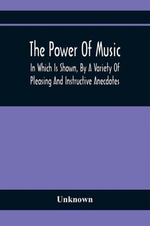 The Power Of Music