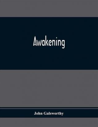 Awakening