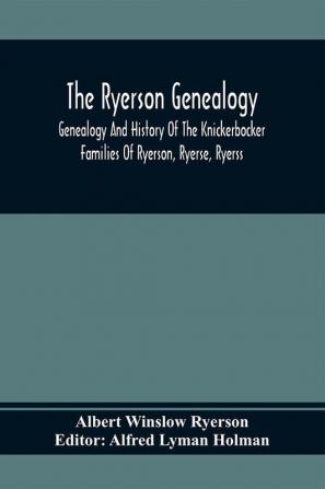 The Ryerson Genealogy