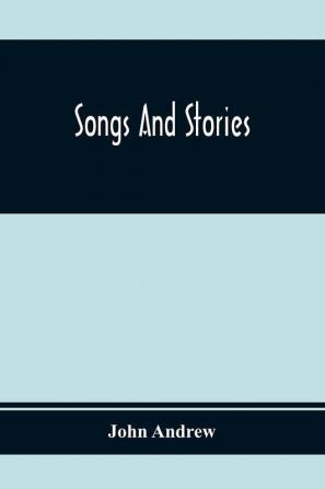 Songs And Stories