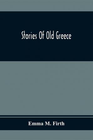 Stories Of Old Greece