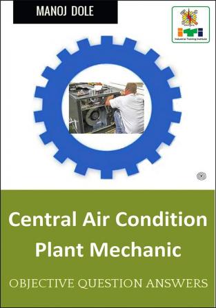 Central Air Condition Plant Mechanic Objective Question Answer