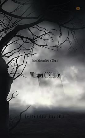 Whisper of silence