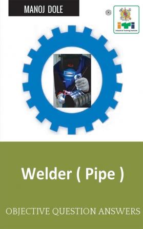 Welder Pipe