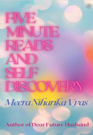 Five Minute Reads and Self Discovery