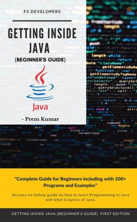 Getting Inside Java - Beginners Guide