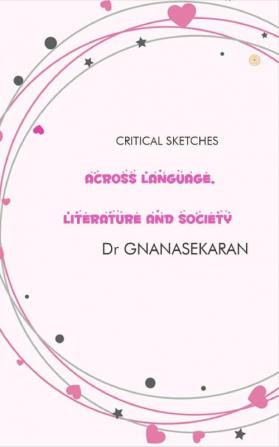 Across Language Literature And Society