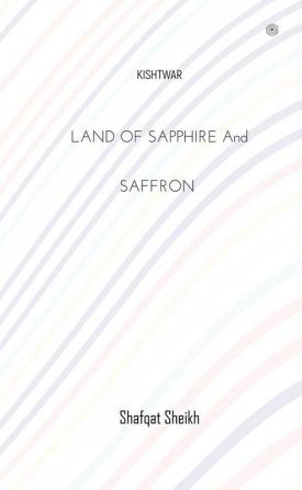 Land of Sapphire and Saffron