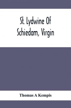 St. Lydwine Of Schiedam Virgin