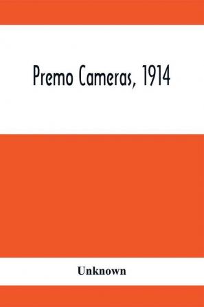 Premo Cameras 1914