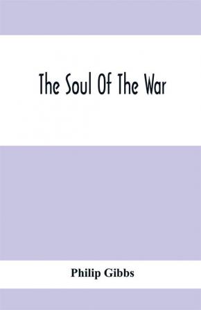 The Soul Of The War