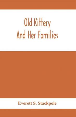 Old Kittery And Her Families