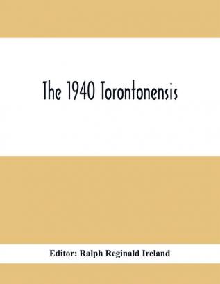 The 1940 Torontonensis