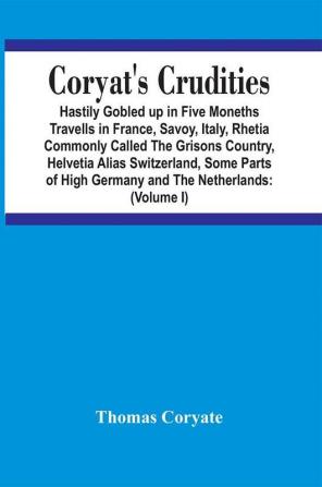 Coryat'S Crudities