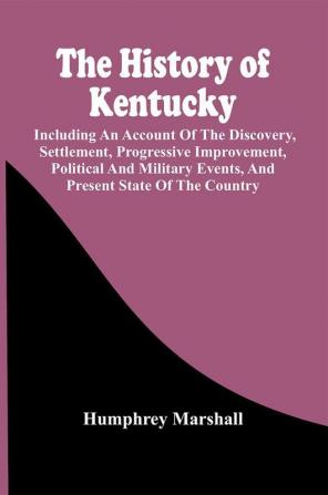 The History Of Kentucky