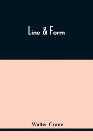 Line & Form