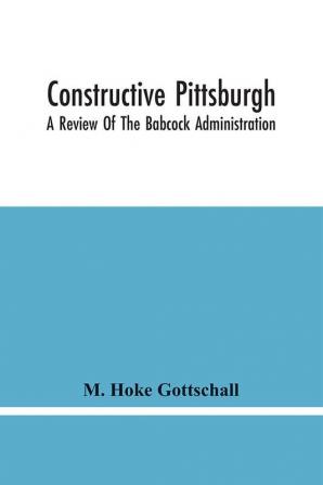 Constructive Pittsburgh