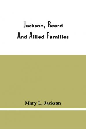 Jackson Beard And Allied Families