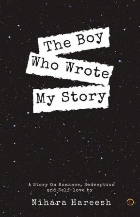 The Boy Who Wrote My Story