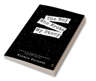 The Boy Who Wrote My Story