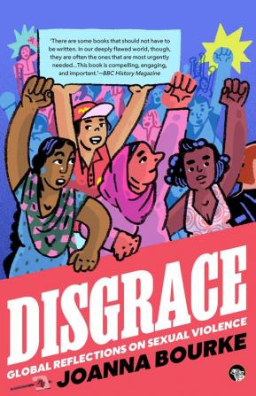 Disgrace: Global Reflections on Sexual Violence