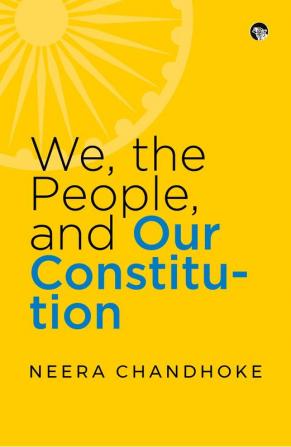 We, the People, and Our Constitution