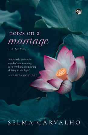 Notes on a Marriage : A Novel