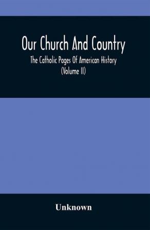 Our Church And Country