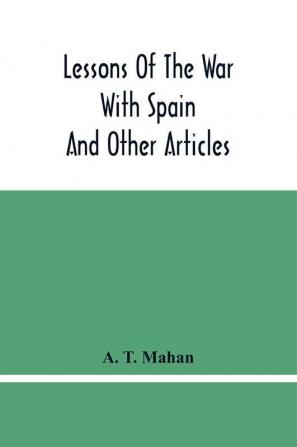 Lessons Of The War With Spain